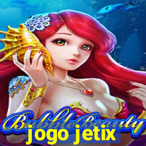 jogo jetix